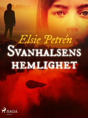 cover image of Svanhalsens hemlighet